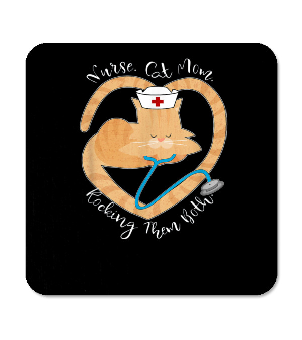 Nurse - Cat Mom - Rocking Them Both Funny Coaster Nurse - Cat Mom - Rocking Them Both Funny Coaster