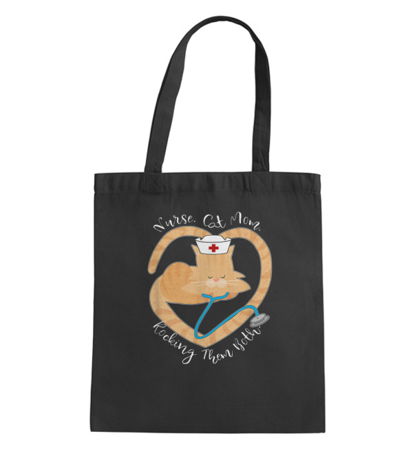 Nurse - Cat Mom - Rocking Them Both Funny Tote Bag Nurse - Cat Mom - Rocking Them Both Funny Tote Bag
