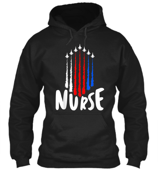Nurse 4th of July American Flag Pat Hoodie Nurse 4th of July American Flag Pat Hoodie