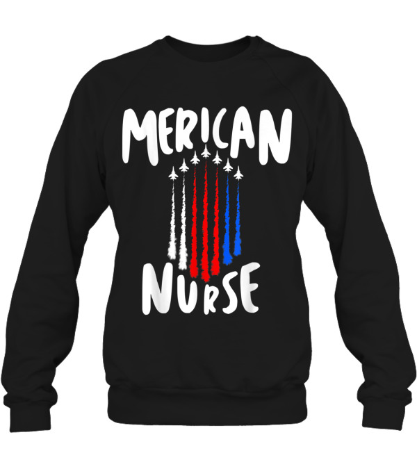 Nurse 4th of July Red White Blue Ai Crewneck Sweatshirt Nurse 4th of July Red White Blue Ai Crewneck Sweatshirt