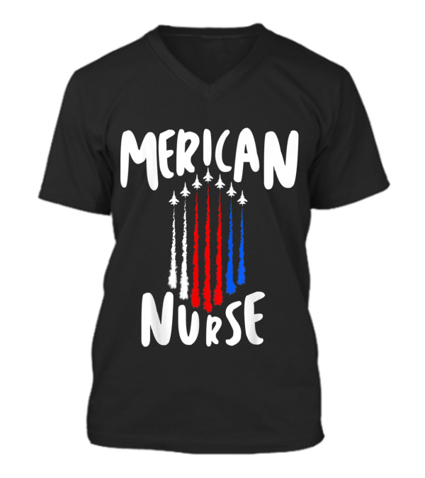 Nurse 4th of July Red White Blue Ai V-Neck Unisex T-Shirt Nurse 4th of July Red White Blue Ai V-Neck Unisex T-Shirt