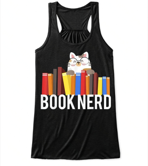 Book Nerd Cat Lovers Cute...Flowy Tank Top Book Nerd Cat Lovers Cute...Flowy Tank Top