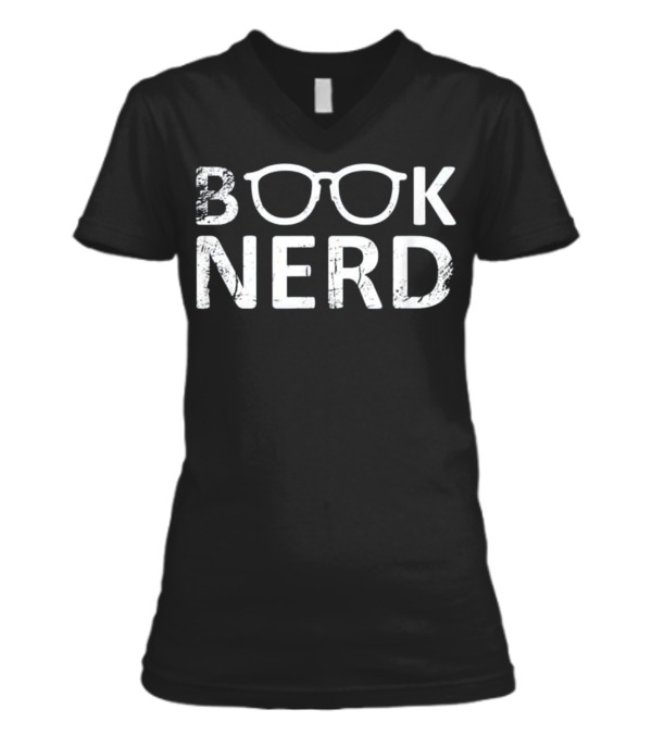 Book Nerd Funny Gift Read...V-Neck Womens T-Shirt Book Nerd Funny Gift Read...V-Neck Womens T-Shirt