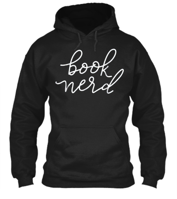 Book Nerd Funny Gift Reading Libr Hoodie Book Nerd Funny Gift Reading Libr Hoodie