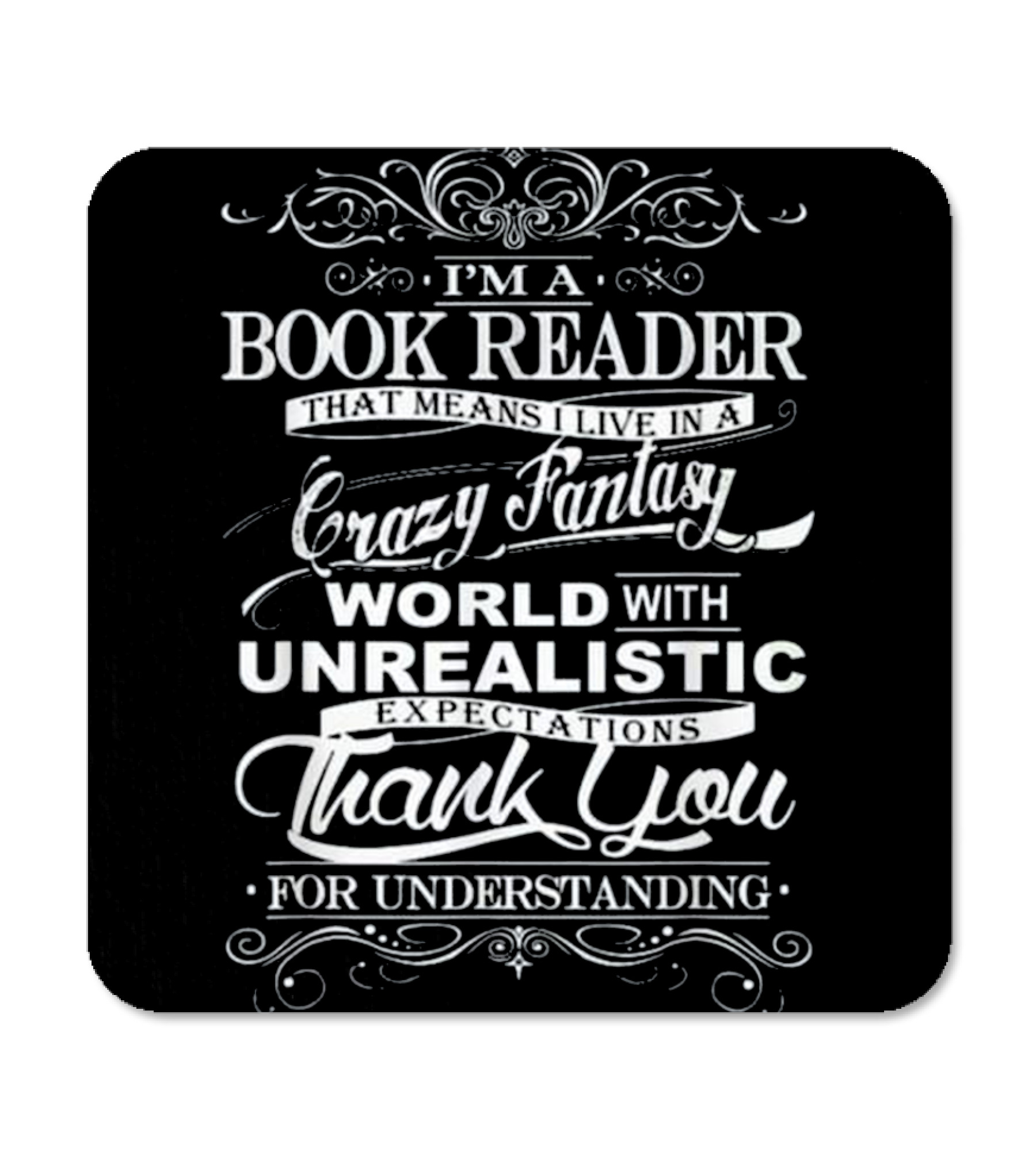 Book Reader - I'm Book Reader Gift Coaster