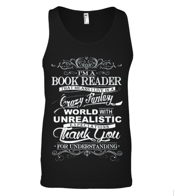 Book Reader - I'm Book Reader Gift Tank Top Book Reader - I'm Book Reader Gift Tank Top