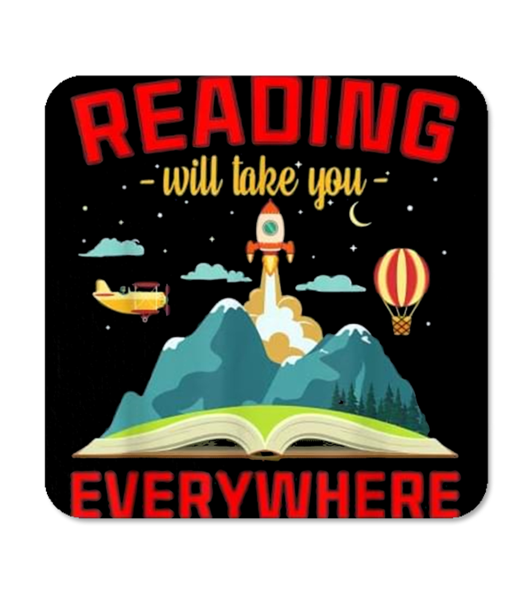 Book Reading Reading Will Take You Coaster