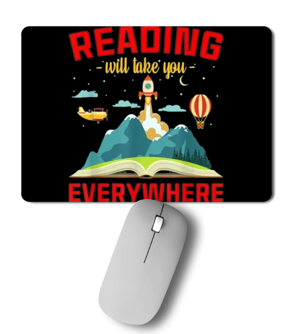 Book Reading Reading Will Take You Mousepad Book Reading Reading Will Take You Mousepad