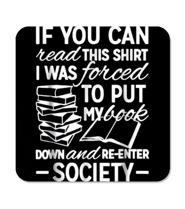 Book Shirts - Book Reading Lover Coaster Book Shirts - Book Reading Lover Coaster