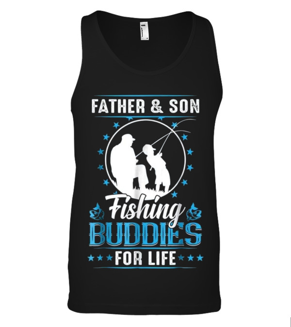 Father & Son Fishing Budd...Tank Top Father & Son Fishing Budd...Tank Top