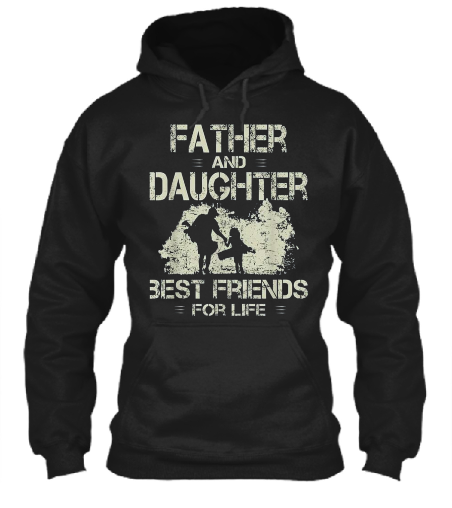Father and daughter best friends for life go Hoodie