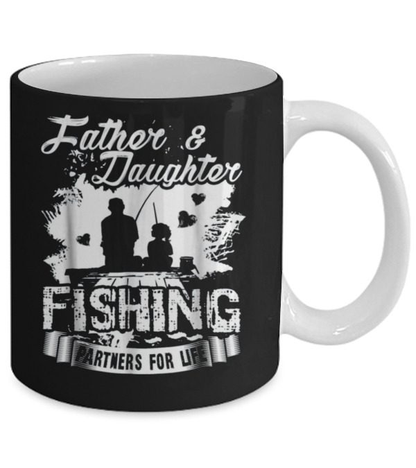 Father And Daughter Fishing Partners Mug Father And Daughter Fishing Partners Mug
