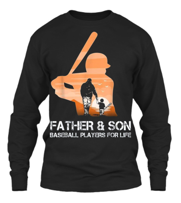 Father And Son Baseball Players For Li Unisex Long Sleeve Father And Son Baseball Players For Li Unisex Long Sleeve