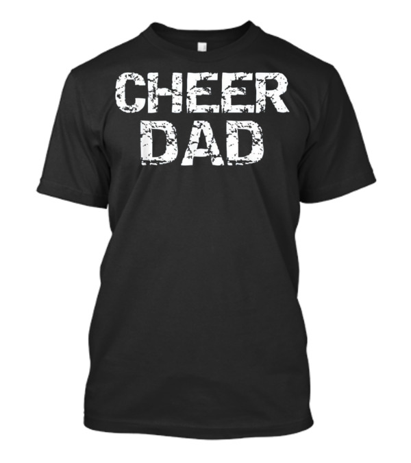 Father Cheerleading Gift from Cheerleader Da T-Shirt Father Cheerleading Gift from Cheerleader Da T-Shirt
