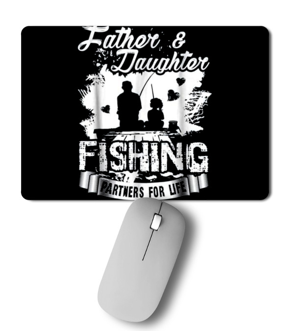 Father Daughter Fishing Partners For L Mousepad Father Daughter Fishing Partners For L Mousepad