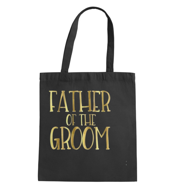 Father of the Groom Wedding Party Brid Tote Bag Father of the Groom Wedding Party Brid Tote Bag
