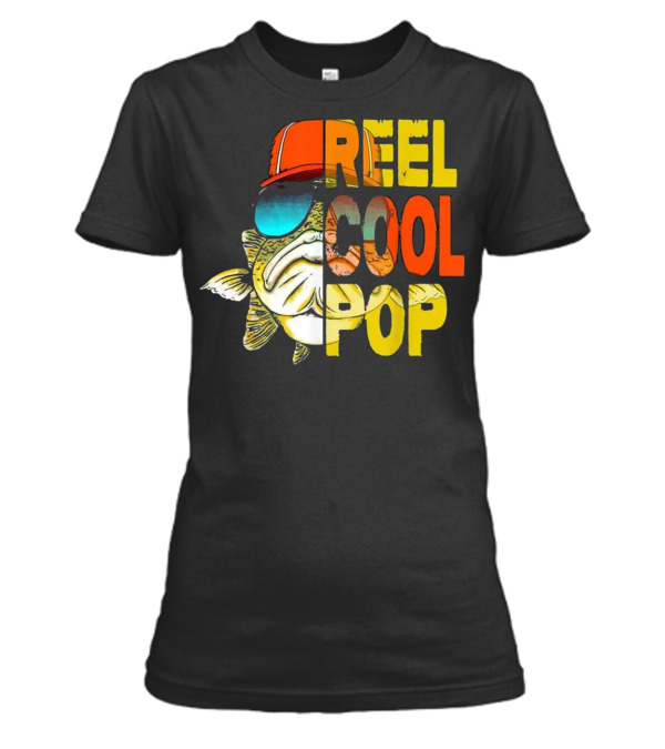 Father's Day - Fishing Reel Cool Pop Womens T-Shirt Father's Day - Fishing Reel Cool Pop Womens T-Shirt