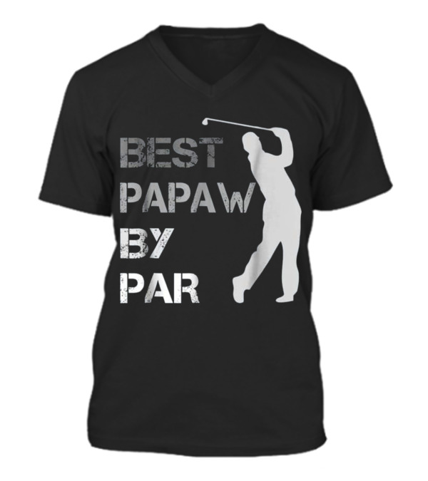 Father's Day Best Papaw b...V-Neck Unisex T-Shirt Father's Day Best Papaw b...V-Neck Unisex T-Shirt