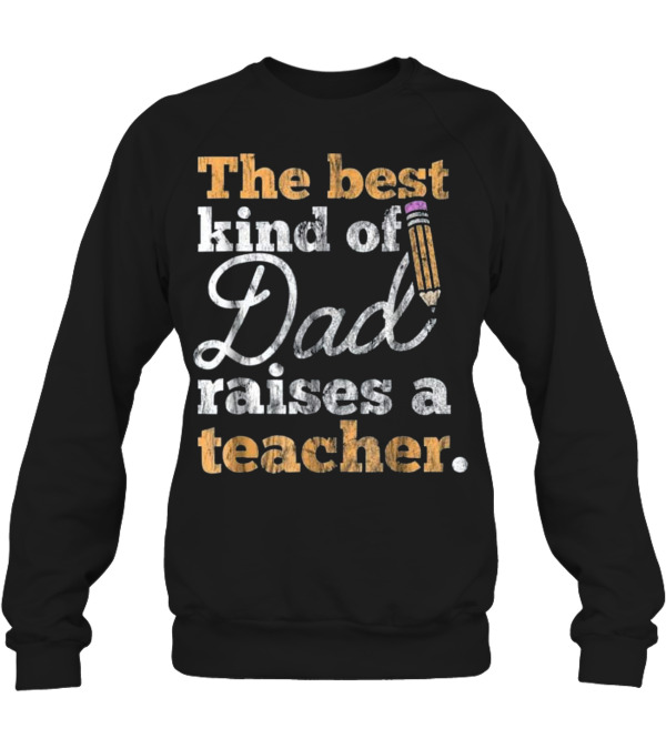 Father's Day Gift Best Ki...Crewneck Sweatshirt Father's Day Gift Best Ki...Crewneck Sweatshirt
