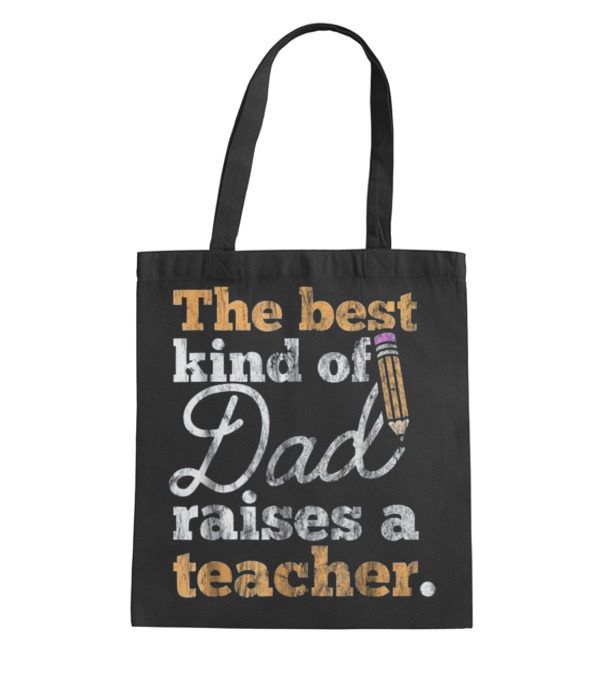 Father's Day Gift Best Kind of Dad Tote Bag Father's Day Gift Best Kind of Dad Tote Bag