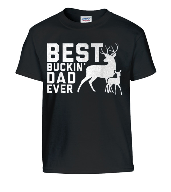 Father's Day Gifts Best Buckin' Dad Ever D Kids T-Shirt Father's Day Gifts Best Buckin' Dad Ever D Kids T-Shirt