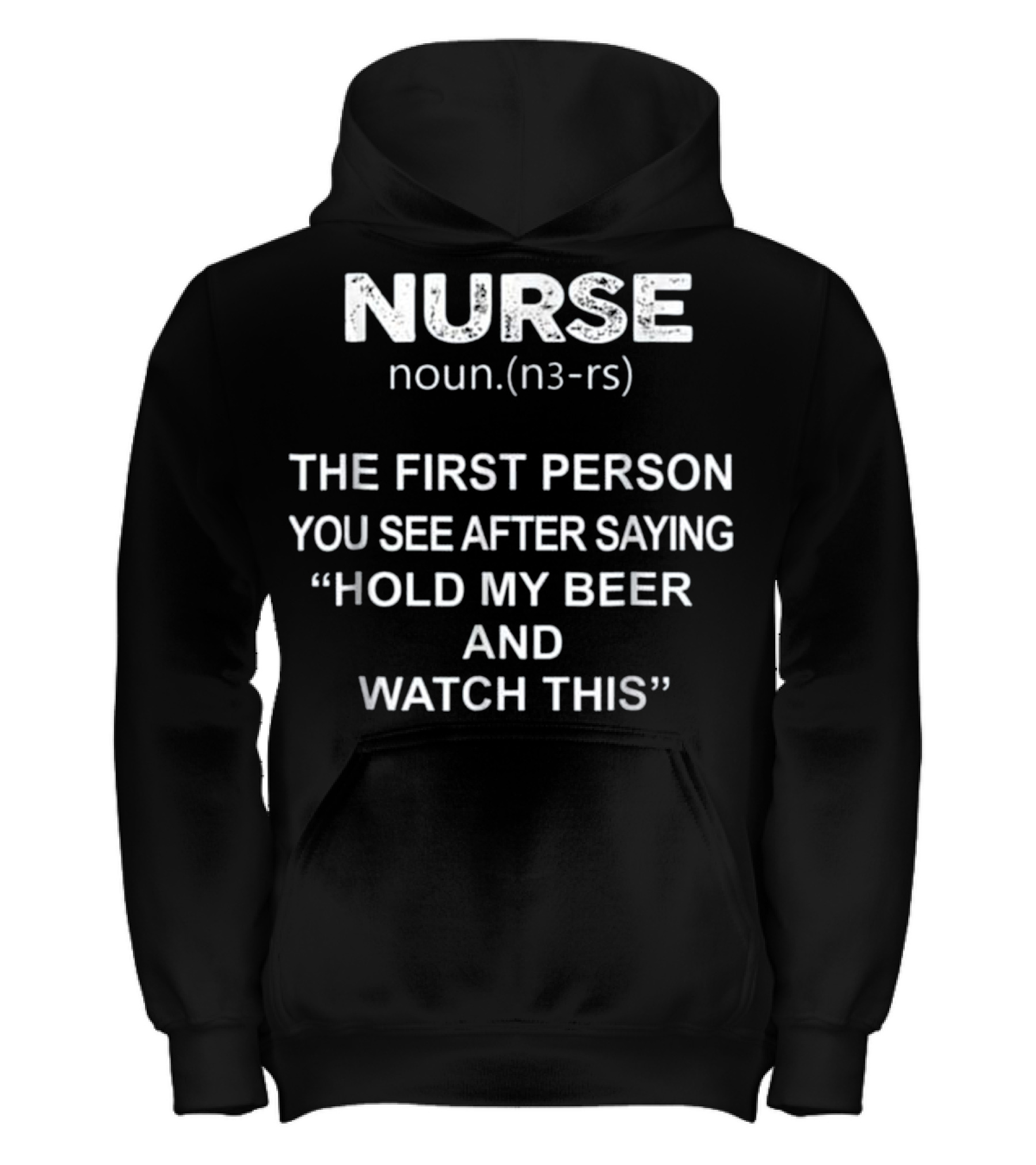 Nurse - Hold my beer and this Kids Hoodie