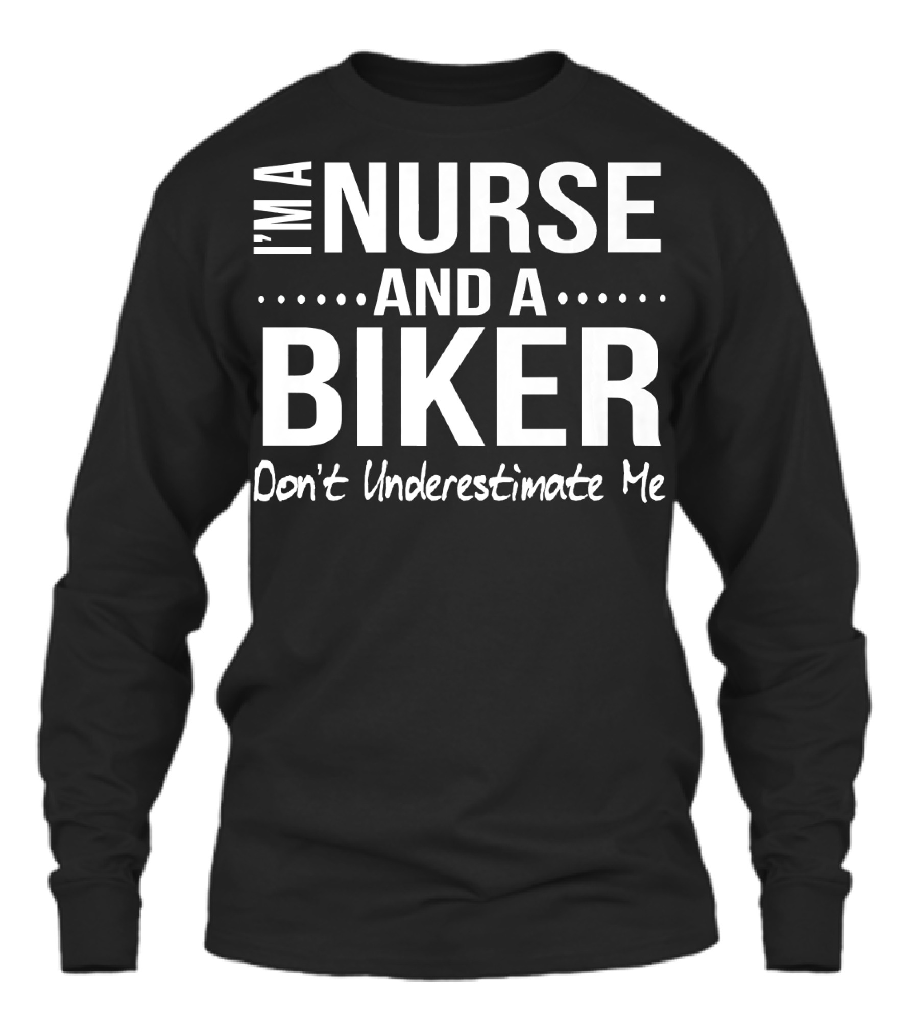 Nurse and A Biker Motorcycle Gifts Wo Unisex Long Sleeve