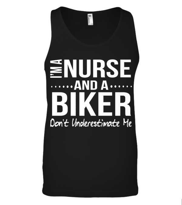 Nurse and A Biker Motorcy...Tank Top Nurse and A Biker Motorcy...Tank Top
