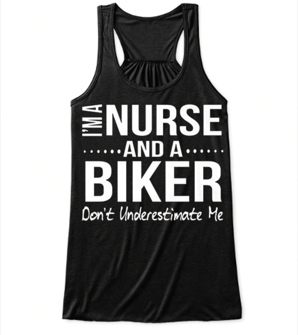 Nurse and A Biker Motorcycle Gifts Flowy Tank Top Nurse and A Biker Motorcycle Gifts Flowy Tank Top