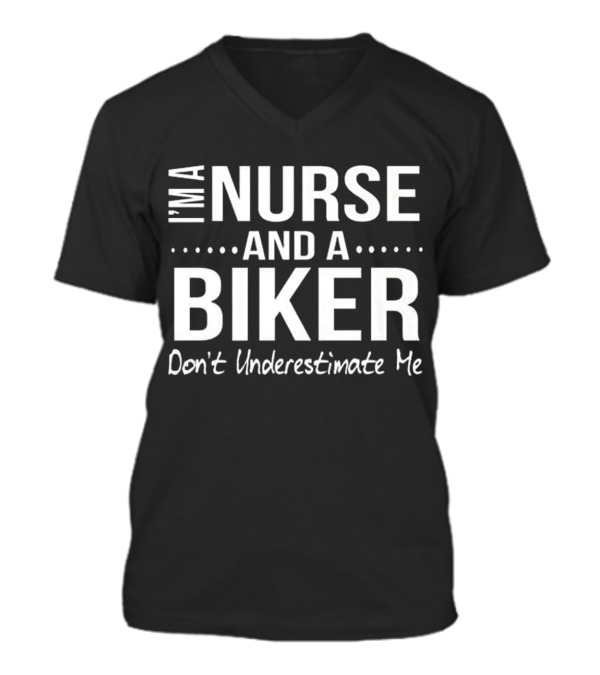 Nurse and A Biker Motorcycle Gifts V-Neck Unisex T-Shirt Nurse and A Biker Motorcycle Gifts V-Neck Unisex T-Shirt