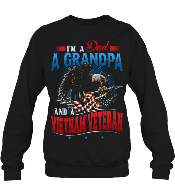 Father's Day I'm A Dad A Grandpa Crewneck Sweatshirt Father's Day I'm A Dad A Grandpa Crewneck Sweatshirt