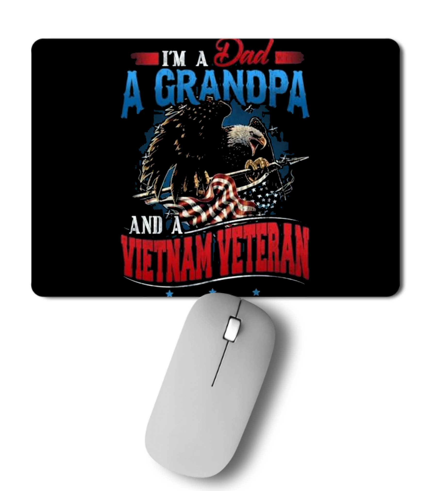 Father's Day I'm A Dad A Grandpa Mousepad