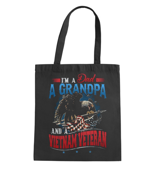 Father's Day I'm A Dad A Grandpa Tote Bag Father's Day I'm A Dad A Grandpa Tote Bag