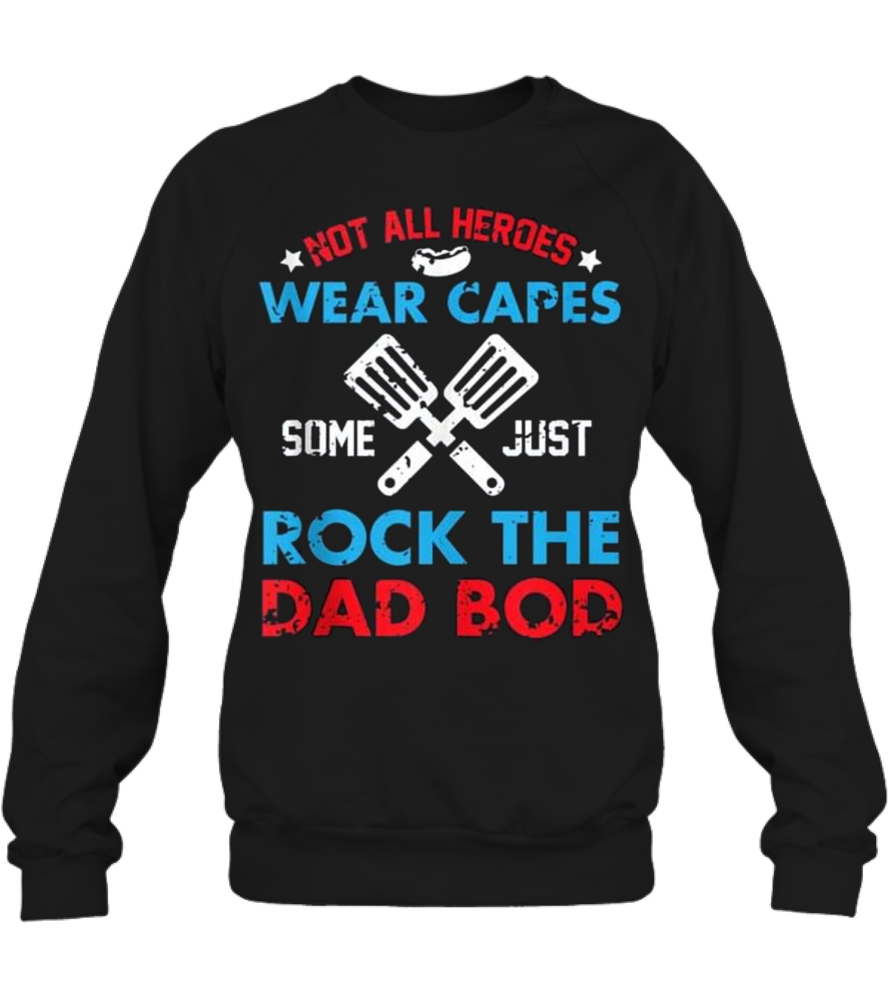 Fathers Day Dad Grilling Gift - Hero Dad Bo Crewneck Sweatshirt