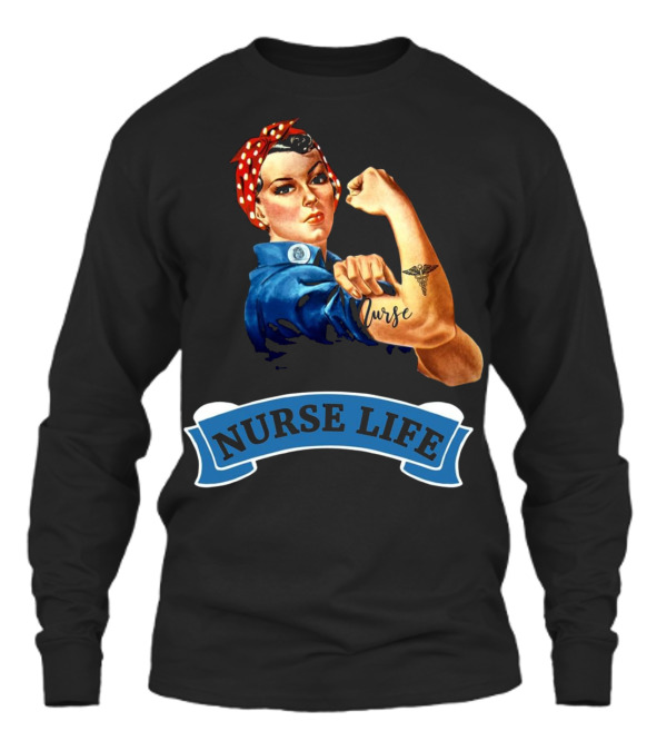Nurse Appreciation Gifts NURSE LIFE Day W Unisex Long Sleeve Nurse Appreciation Gifts NURSE LIFE Day W Unisex Long Sleeve
