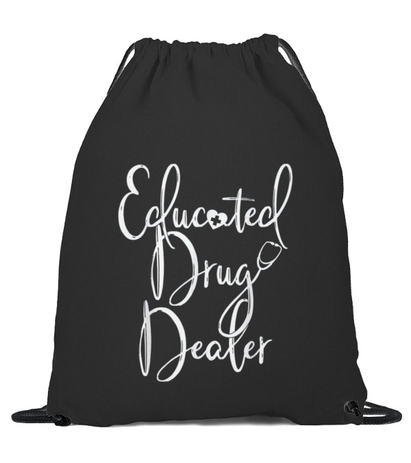Nurse Appreciation Gift EDUCATED DRU Drawstring Bag Nurse Appreciation Gift EDUCATED DRU Drawstring Bag