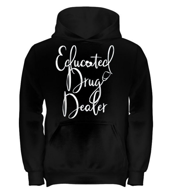 Nurse Appreciation Gift EDUCATED DRU Kids Hoodie Nurse Appreciation Gift EDUCATED DRU Kids Hoodie
