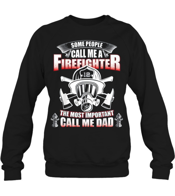 Fathers Day Gift for Firefighter Dad - Firem Crewneck Sweatshirt Fathers Day Gift for Firefighter Dad - Firem Crewneck Sweatshirt