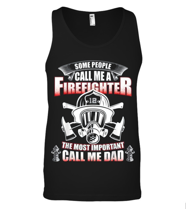 Fathers Day Gift for Firefighter Dad - Firem Tank Top Fathers Day Gift for Firefighter Dad - Firem Tank Top