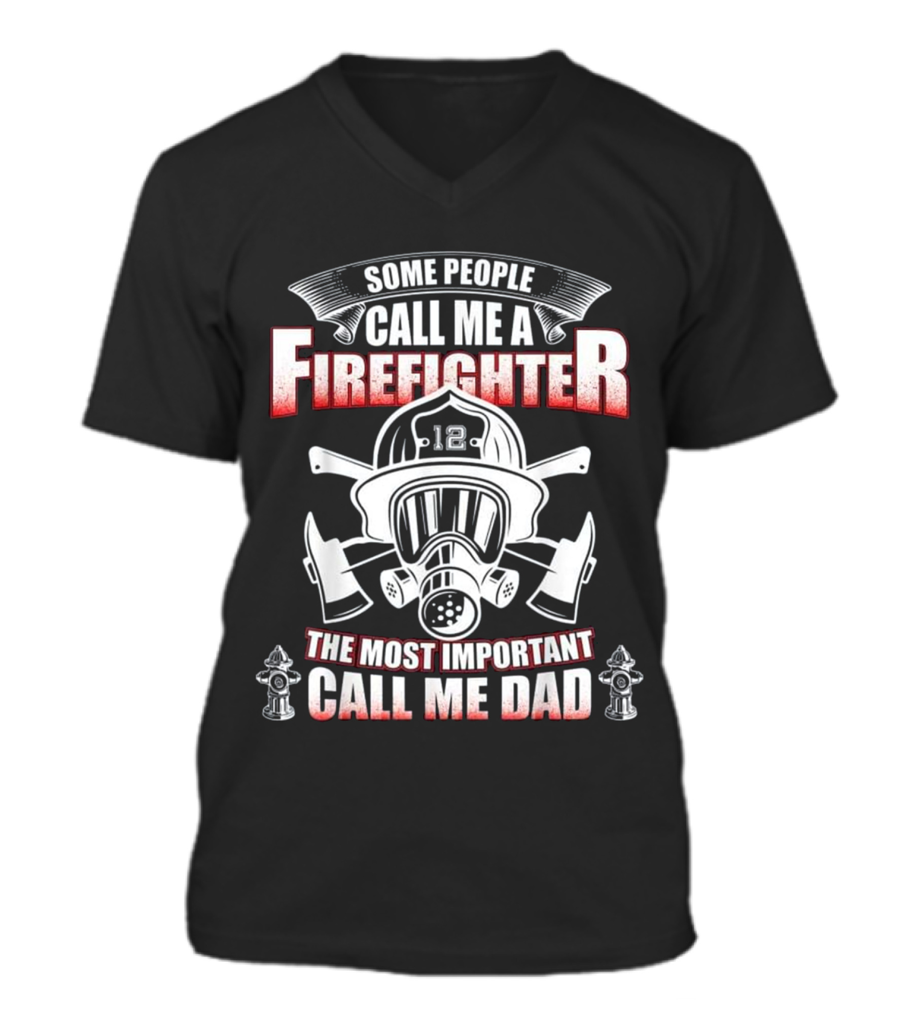 Fathers Day Gift for Firefighter Dad - Firem V-Neck Unisex T-Shirt