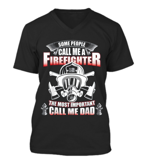 Fathers Day Gift for Fire...V-Neck Unisex T-Shirt Fathers Day Gift for Fire...V-Neck Unisex T-Shirt