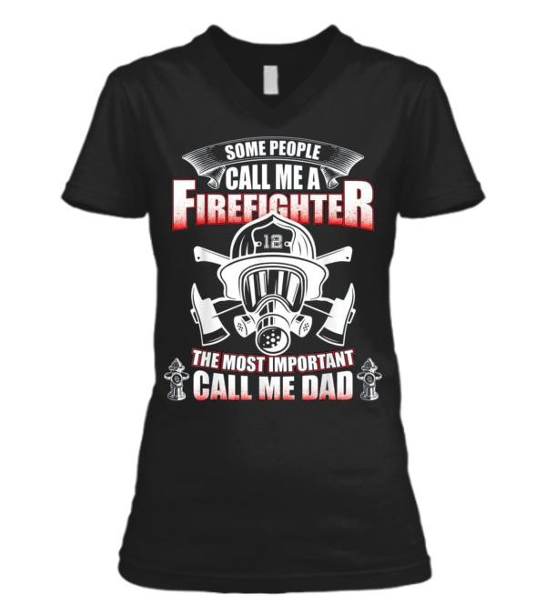 Fathers Day Gift for Fire...V-Neck Womens T-Shirt Fathers Day Gift for Fire...V-Neck Womens T-Shirt