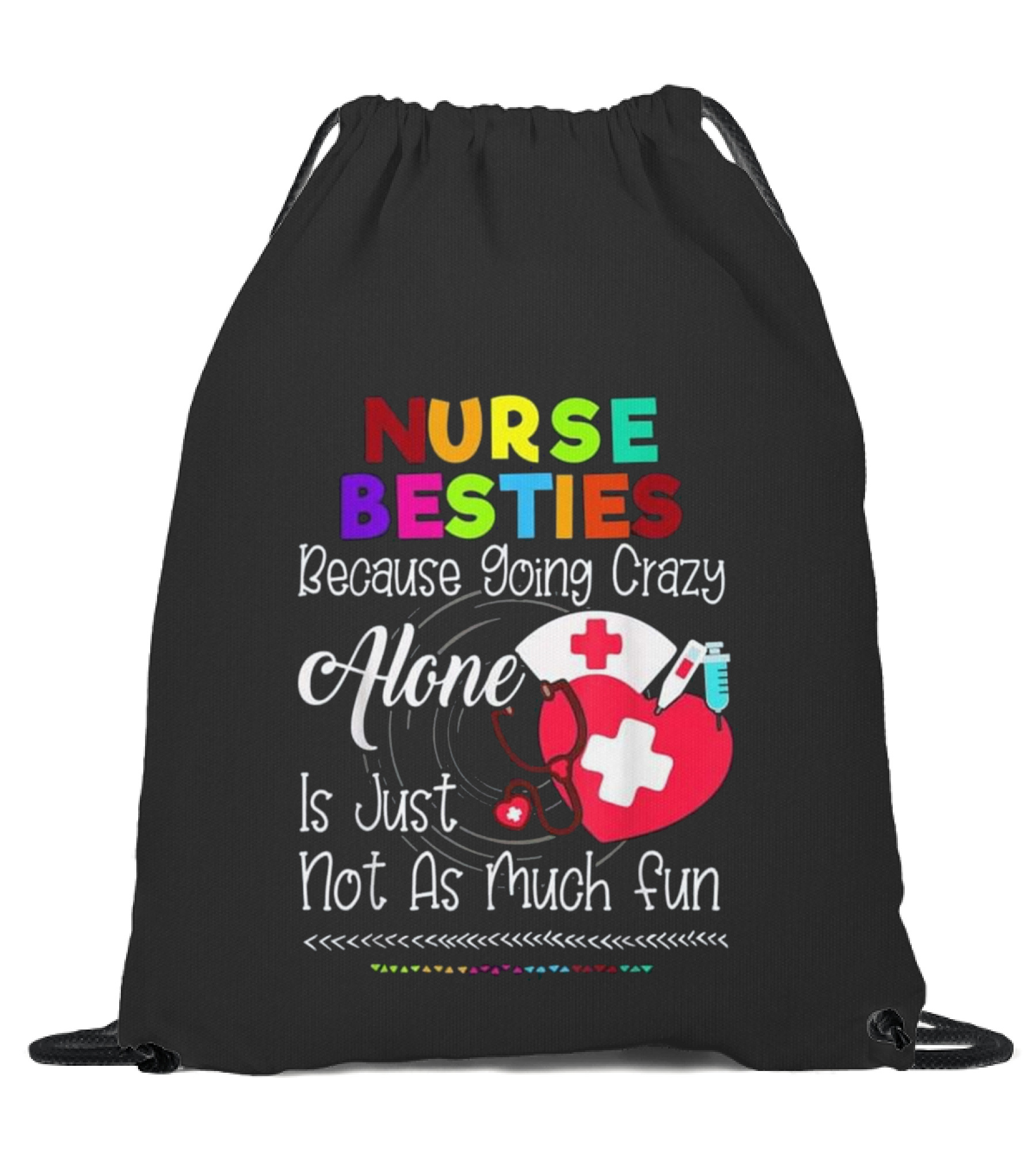 Nurse Bestie Because goin...Drawstring Bag 