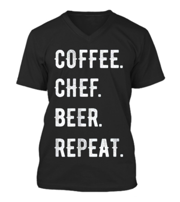 Fathers Day Coffee Chef Beer Repe V-Neck Unisex T-Shirt Fathers Day Coffee Chef Beer Repe V-Neck Unisex T-Shirt