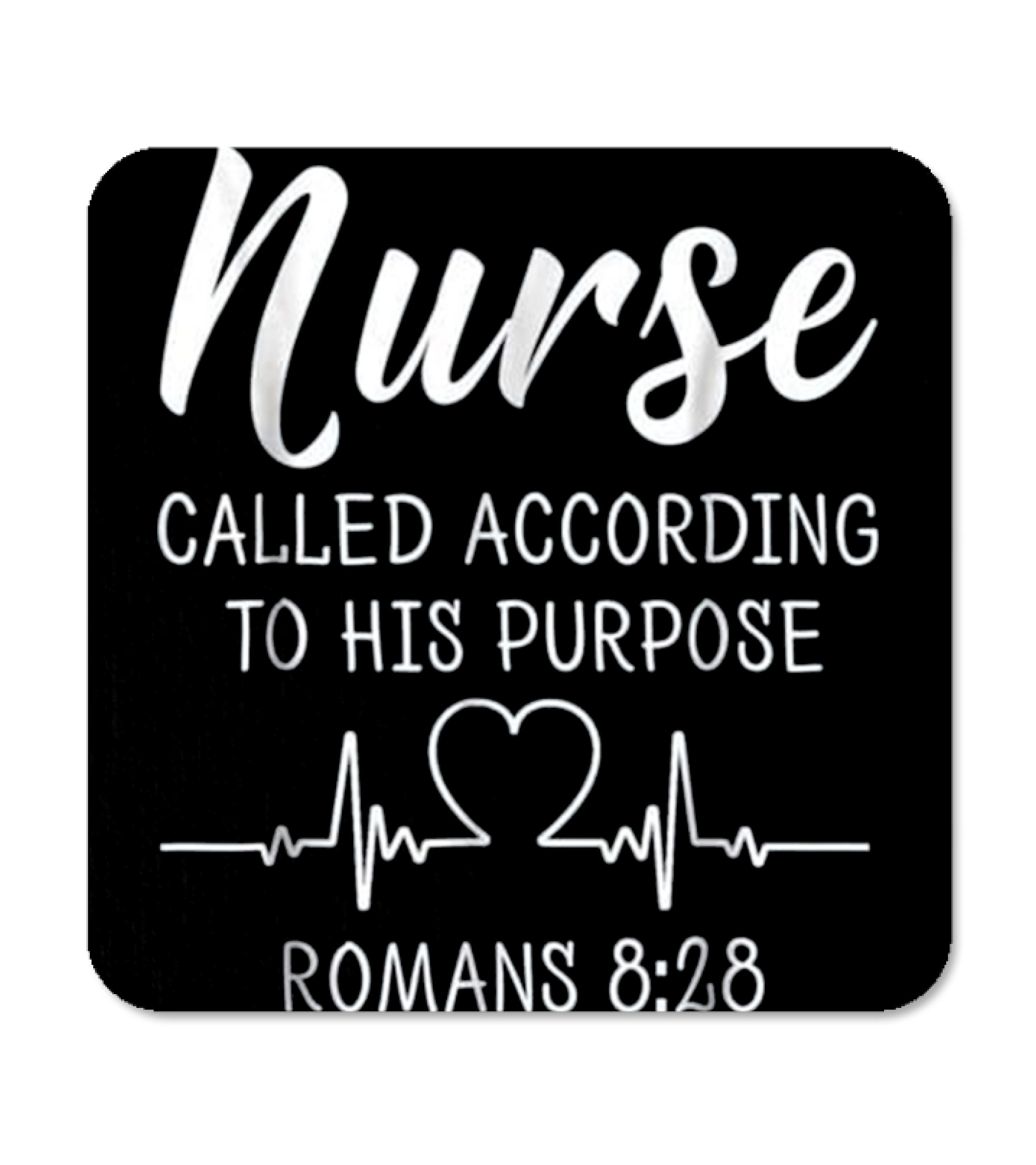 Nurse Called According To...Coaster 
