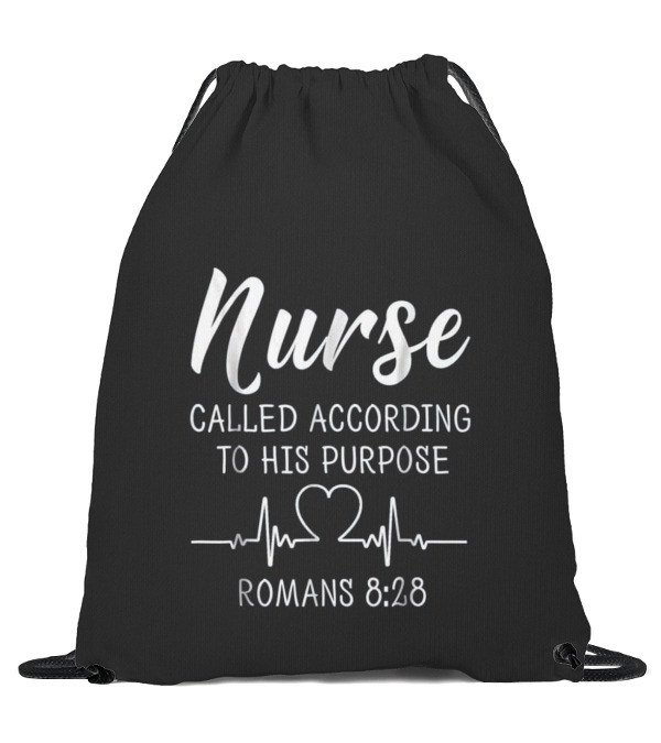 Nurse Called According To His Purpose Sh Drawstring Bag Nurse Called According To His Purpose Sh Drawstring Bag