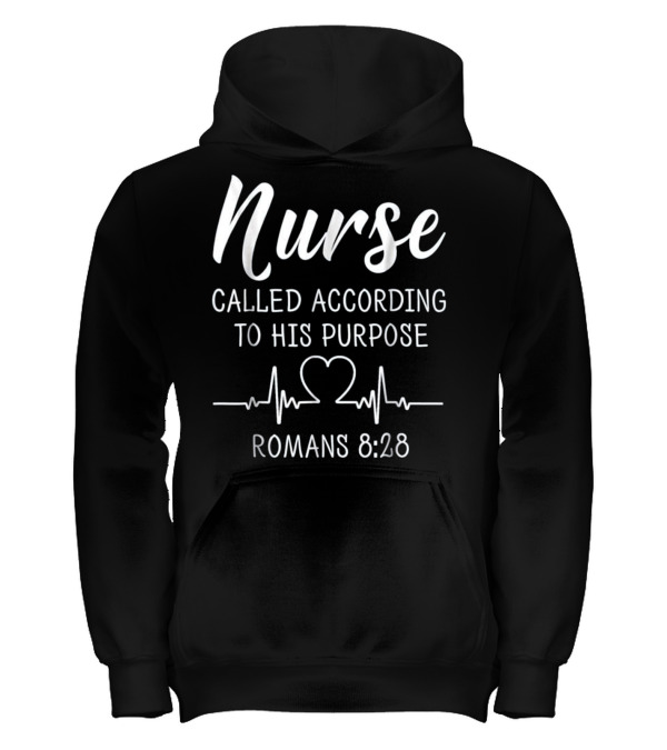 Nurse Called According To His Purpose Sh Kids Hoodie Nurse Called According To His Purpose Sh Kids Hoodie