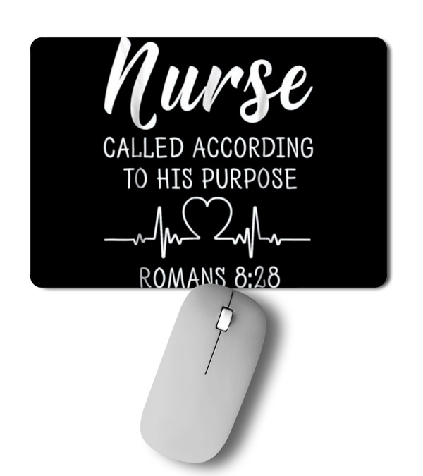 Nurse Called According To His Purpose Sh Mousepad Nurse Called According To His Purpose Sh Mousepad