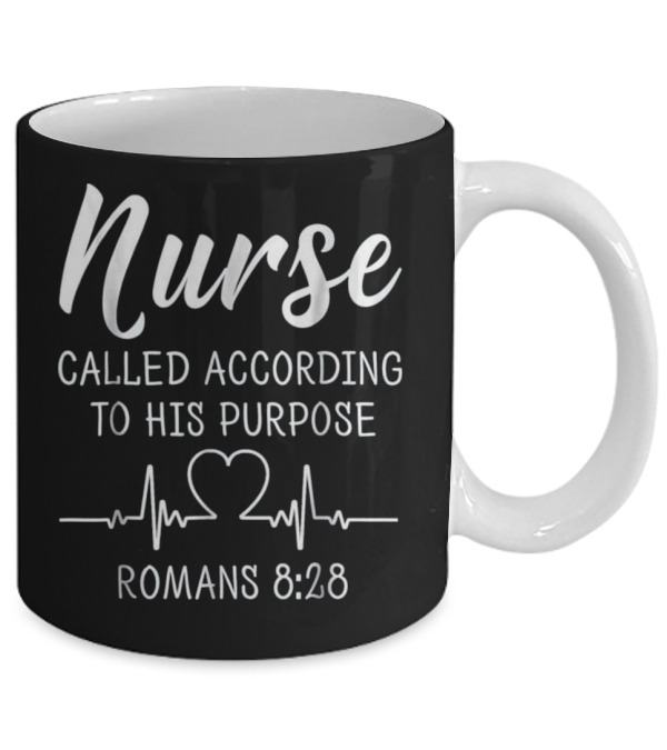Nurse Called According To His Purpose Sh Mug Nurse Called According To His Purpose Sh Mug