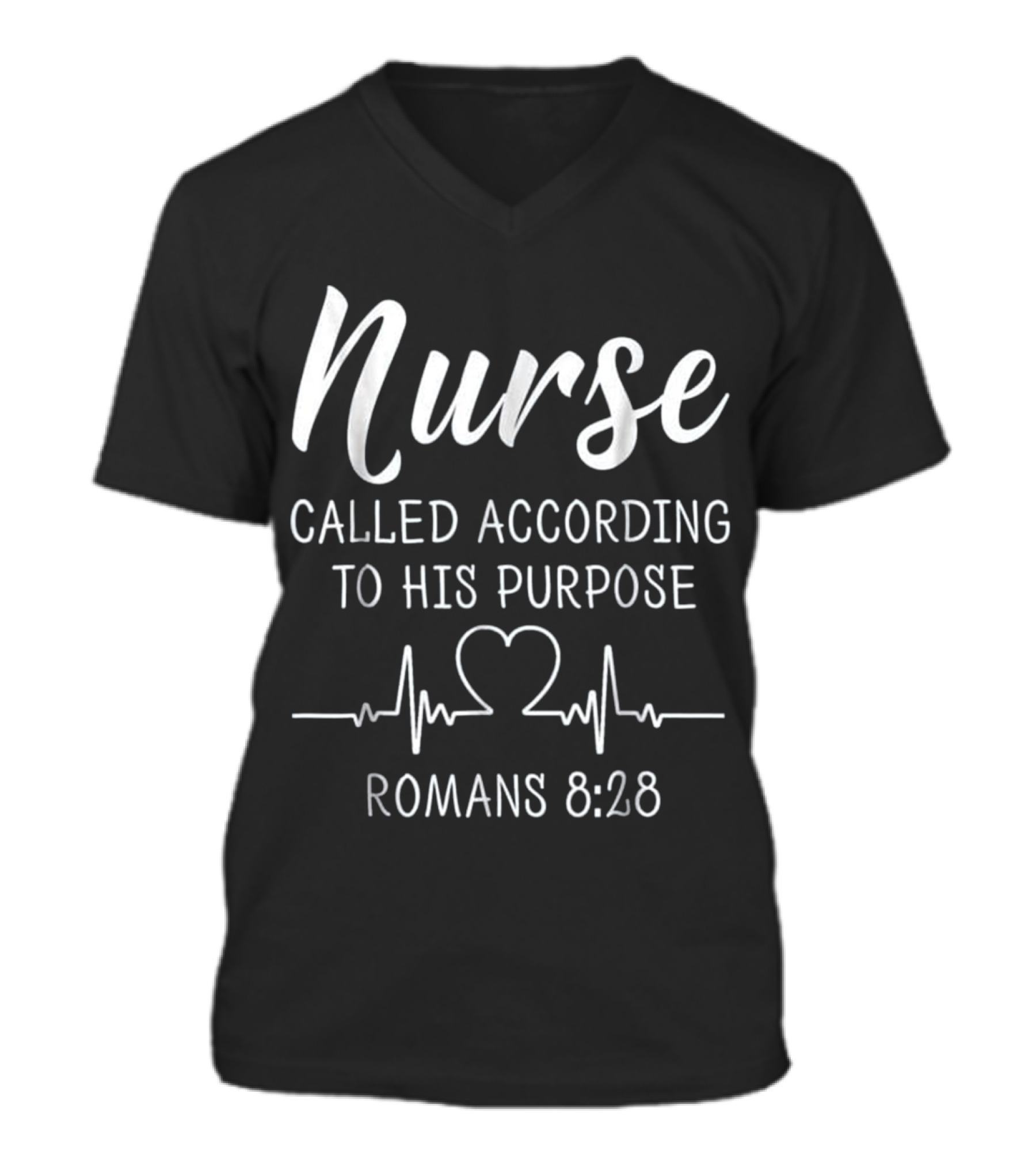 Nurse Called According To His Purpose Sh V-Neck Unisex T-Shirt